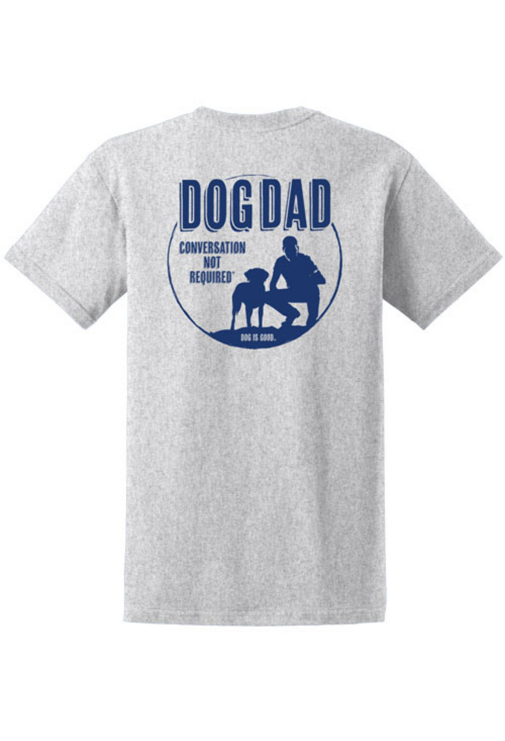 Dog Dad T-Shirt