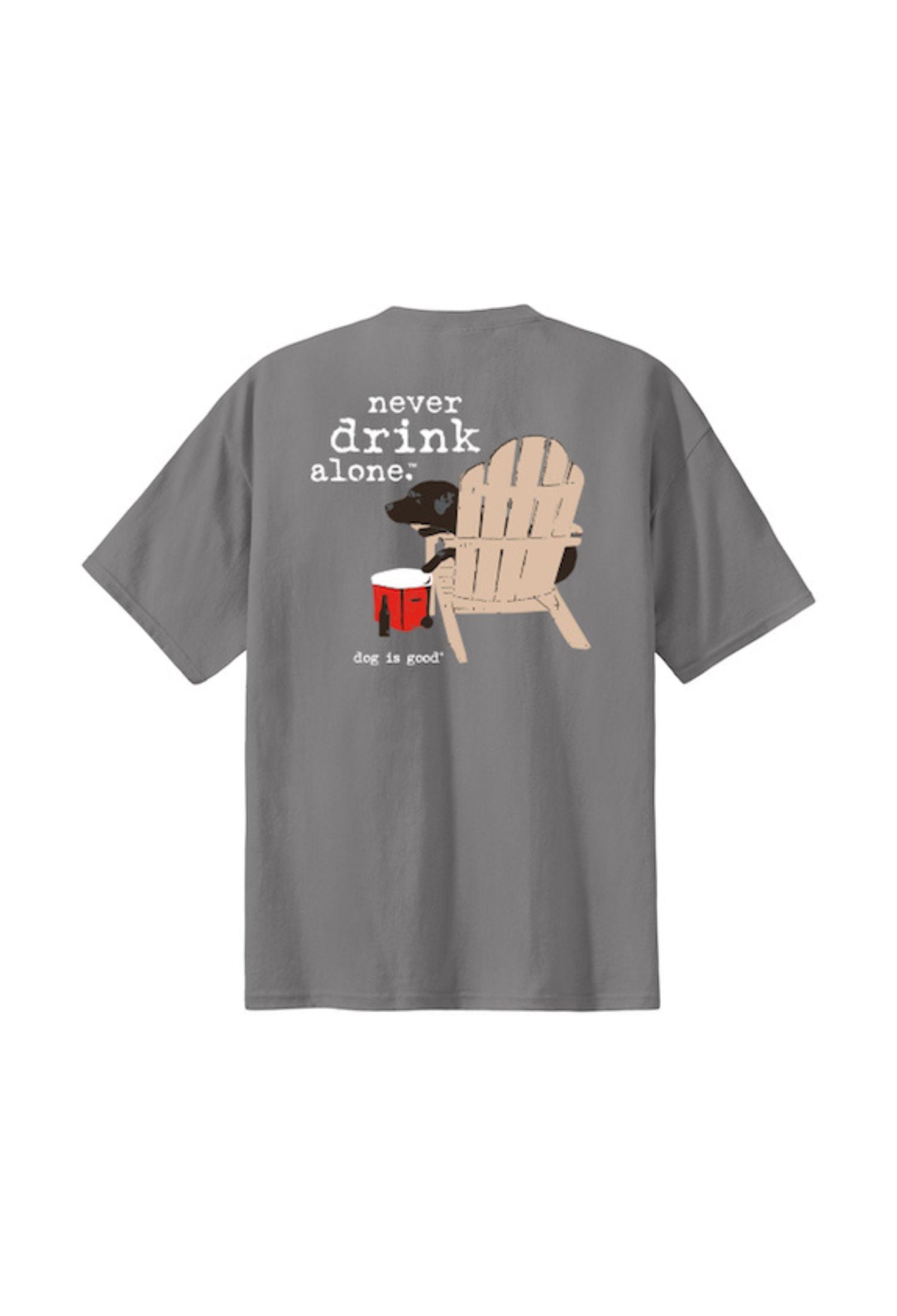 Never Drink Alone T-Shirt