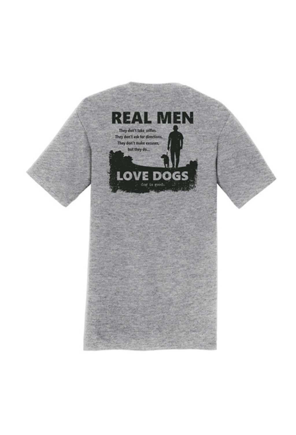 Real Men Love Dogs T-Shirt