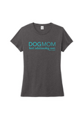 Dog Mom T-Shirt