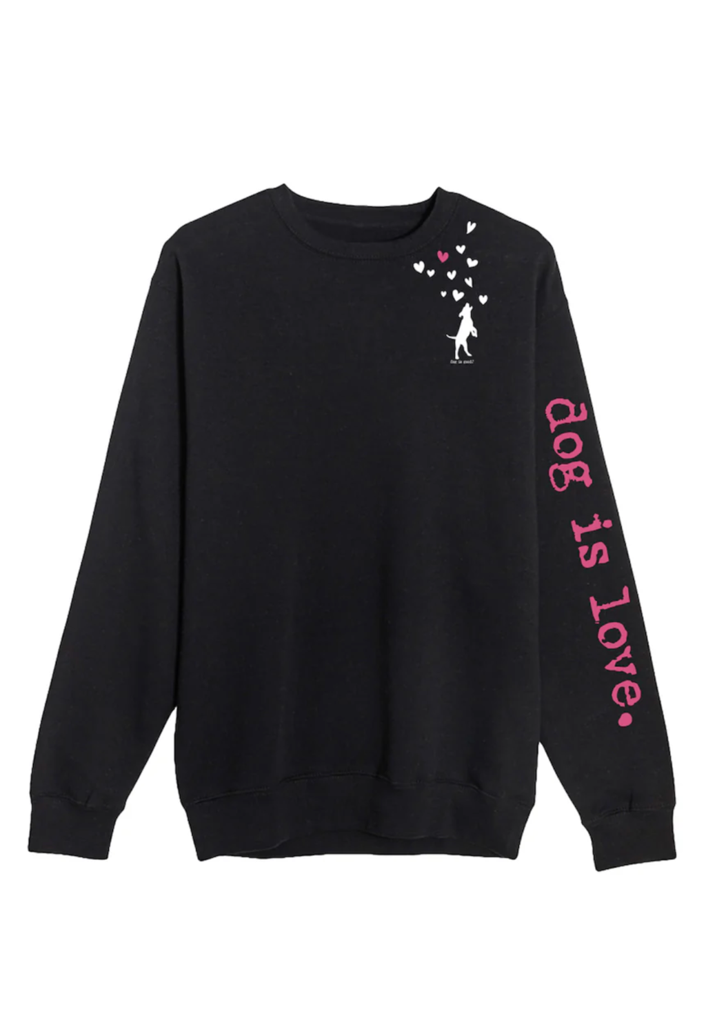 Dog is Love Crewneck Fleece