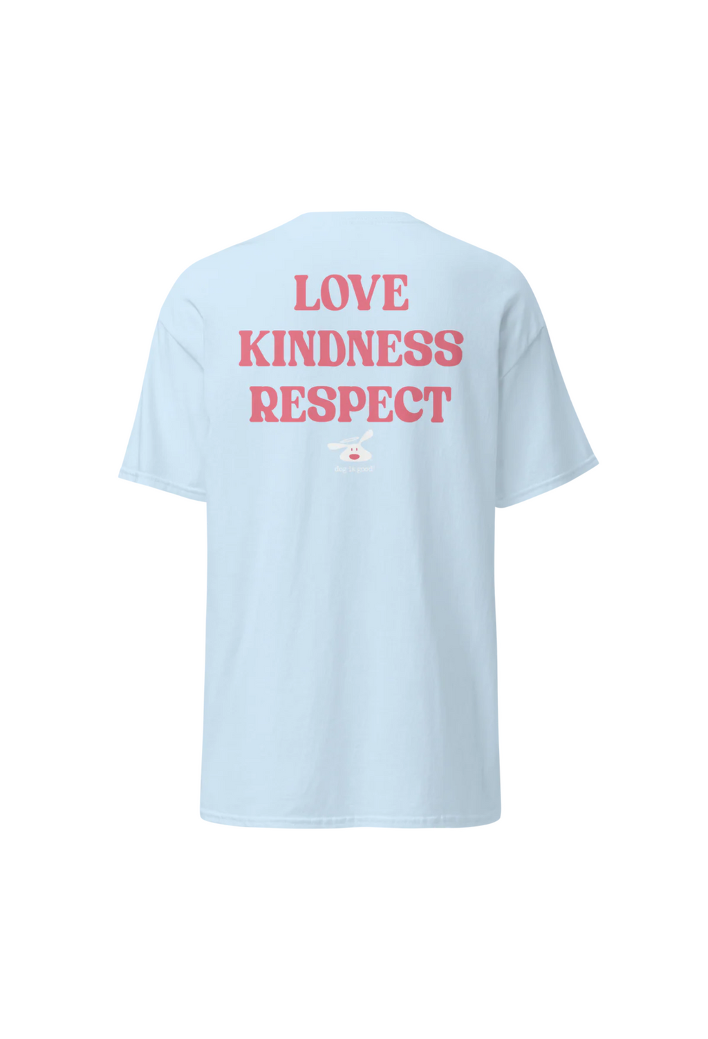 Treat People Like Dogs T-Shirt